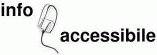 logo infoAccessibile raffigurante un mouse alla ricerca di mobilita'